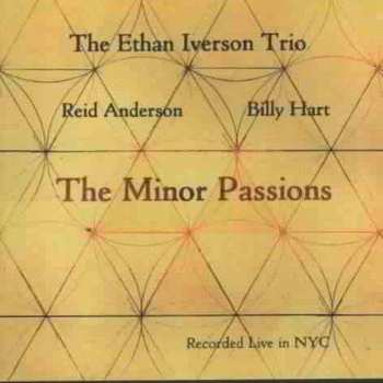 CD Ethan Iverson Trio: The Minor Passions
