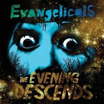 LP Evangelicals: The Evening Descends