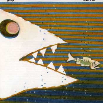 CD The Ex: Dead Fish