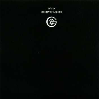 CD/Doos The Ex: Dignity Of Labour