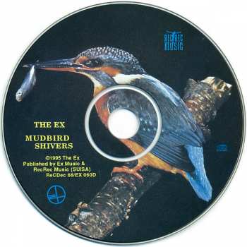 CD The Ex: Mudbird Shivers