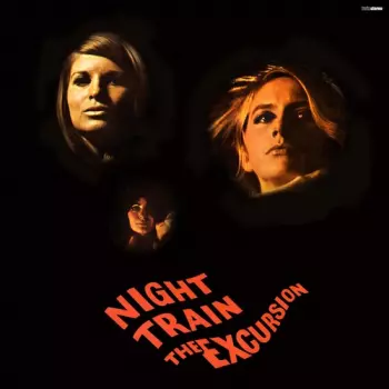 The Excursion: Night Train