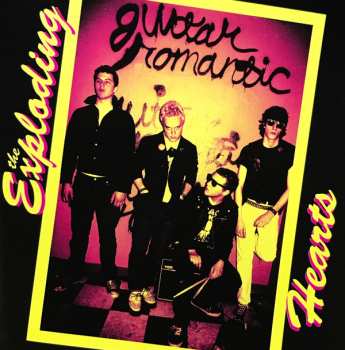 Album The Exploding Hearts: Guitar Romantic