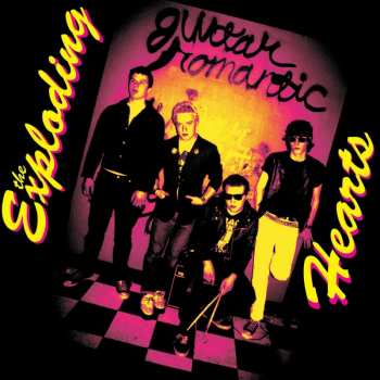 LP The Exploding Hearts: Guitar Romantic