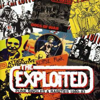 CD The Exploited: Punk Singles & Rarities 1980-83