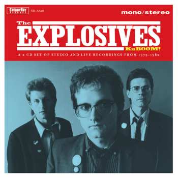 2CD The Explosives: KaBOOM! 