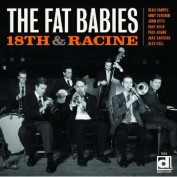 Album The Fat Babies: 18th & Racine
