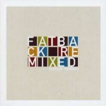 2LP The Fatback Band: Fatback Remixed