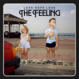 CD The Feeling: Loss • Hope • Love