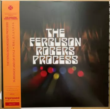 The Ferguson Rogers Process: Style And Or Substance