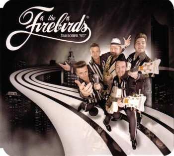 CD The Firebirds: Stars In Stripes