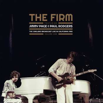2LP The Firm: The Oakland Broadcast Live In California 1985. Volume One