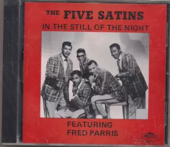 In The Still Of The Night Featuring Fred Parris