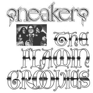 LP The Flamin' Groovies: Sneakers LTD
