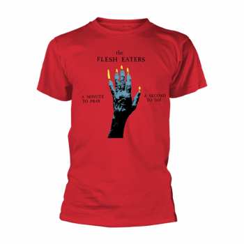 Merch The Flesh Eaters: T-shirt A Minute To Pray…