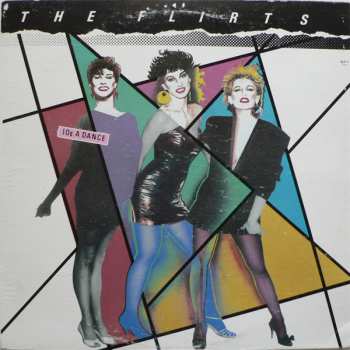 Album The Flirts: 10¢ A Dance