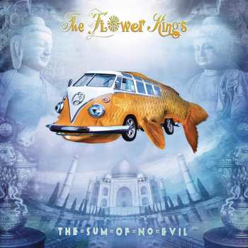 CD The Flower Kings: The Sum Of No Evil (reissue 2023)