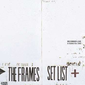 CD The Frames: Set List