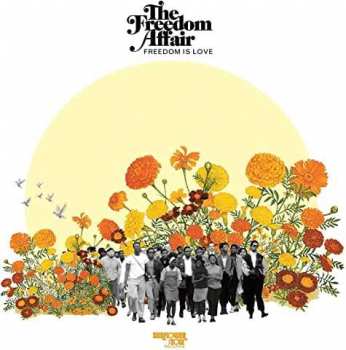 Album The Freedom Affair: Freedom Is Love