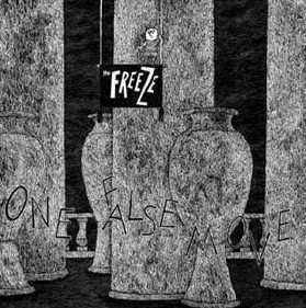 Album The Freeze: One False Move