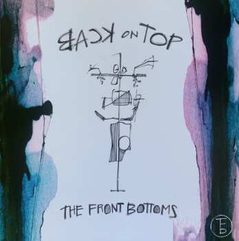 LP The Front Bottoms: Back On Top