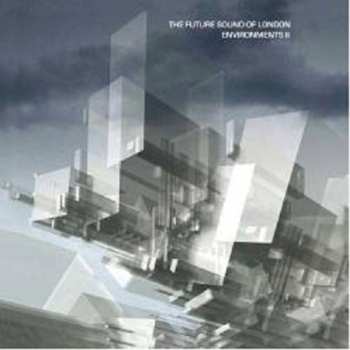 CD The Future Sound Of London: Environments II