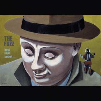 Album The Fuzz: Best Kept Secret