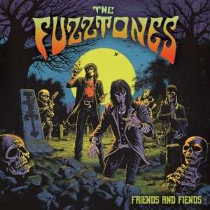 CD The Fuzztones: Friends And Fiends