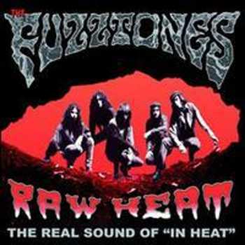 LP The Fuzztones: Raw Heat The In Heat Demos