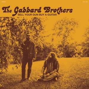 SP The Gabbard Brothers: Sell Your Gun Buy A Guitar LTD | CLR