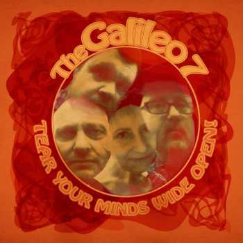 Album The Galileo 7: Tear Your Minds Wide Open