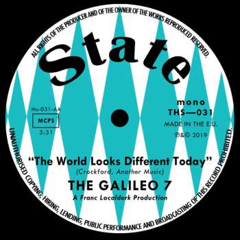 SP The Galileo 7: 7-too Late/world Looks Different Today