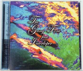 CD The Gang Font Feat. Interloper: The Gang Font Feat. Interloper