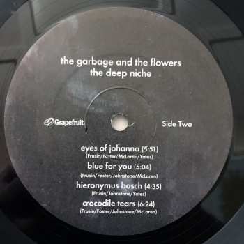 LP The Garbage & The Flowers: The Deep Niche LTD