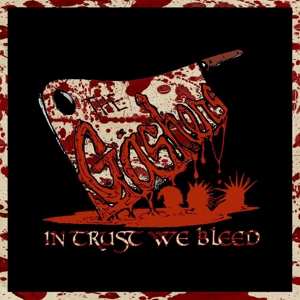 Album The Gashers: In Trust We Bleed