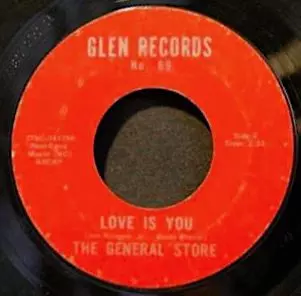 General Store: Love Is You / Without Her