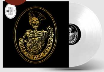 LP The Ghost Of Paul Revere: Believe CLR | LTD