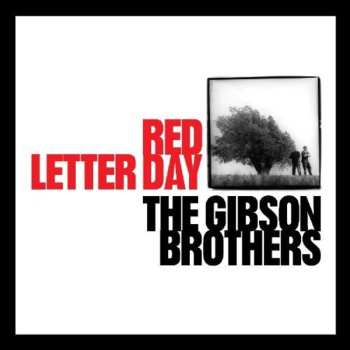 Album Gibson Brothers: Red Letter Day