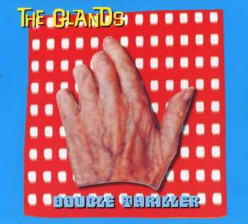 CD The Glands: Double Thriller