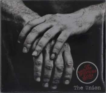 CD The Glorious Sons: The Union