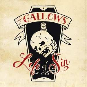 CD The Goddamn Gallows: Life Of Sin