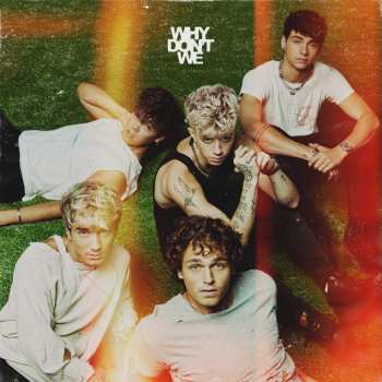 CD Why Don't We: The Good Times and The Bad Ones