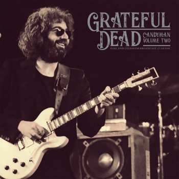2LP The Grateful Dead: Candyman - Oakland Coliseum Broadcast 27/10/1991 (Volume Two)