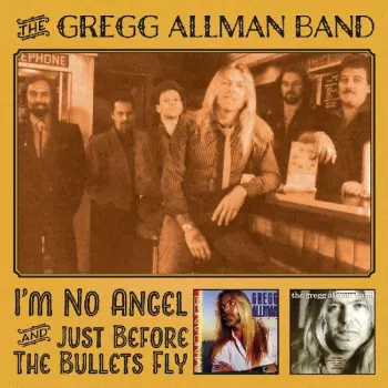 I'm No Angel & Just Before The Bullets Fly