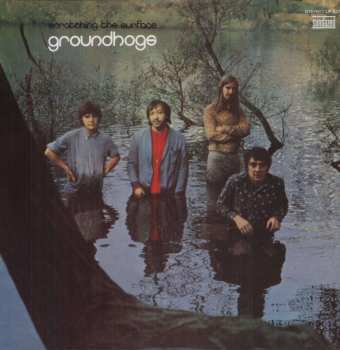 LP The Groundhogs: Scratching The Surface