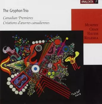 Canadian Premieres = Créations D'œuvres Canadiennes