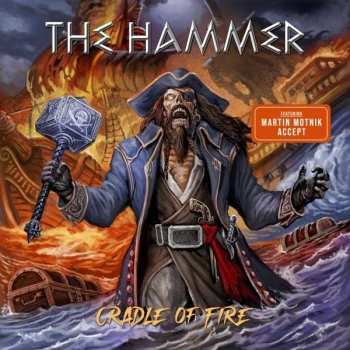CD The Hammer: Cradle Of Fire