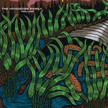 CD The Handsome Family: Hollow DIGI