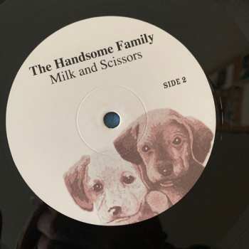 LP The Handsome Family: Milk And Scissors