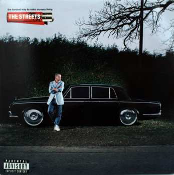 Album The Streets: The Hardest Way To Make An Easy Living